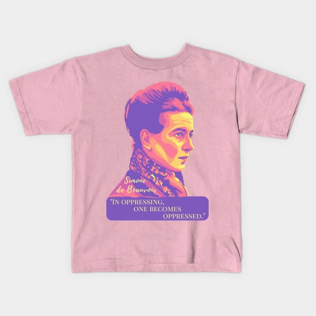 Simone de Beauvoir Portrait and Quote Kids T-Shirt by Slightly Unhinged